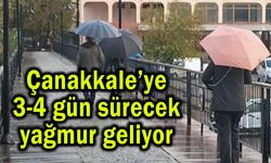 Çanakkale için 3-4 gün yağmur tahmini
