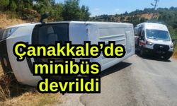 Çanakkale’de minibüs devrildi