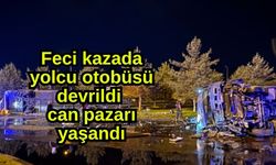 Feci kazada yolcu otobüsü devrildi, can pazarı yaşandı