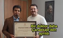 Bir doktor daha Çanakkale'den ayrıldı