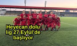 Heyecan dolu lig 27 Eylül’de başlıyor