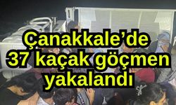 Çanakkale’de 37 kaçak göçmen yakalandı
