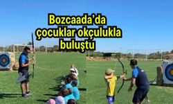 Bozcaada’da çocuklar okçulukla buluştu