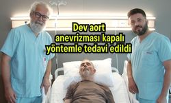 Dev aort anevrizması kapalı yöntemle tedavi edildi (Video)
