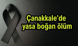 Çanakkale'de yasa boğan ölüm