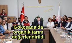Gökçeada'da organik tarım değerlendirildi