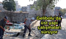 Gelibolu’da üst yapı çalışmaları sürüyor