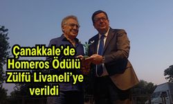 Çanakkale’de Homeros Ödülü Zülfü Livaneli’ye verildi