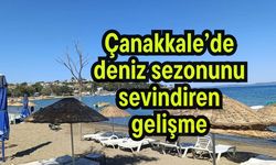 Çanakkale’de deniz sezonunu sevindiren gelişme