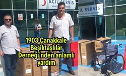 1903 Çanakkale Beşiktaşlılar Derneği’nden anlamlı yardım