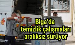 Biga’da temizlik çalışmaları aralıksız sürüyor