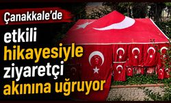 Çanakkale’de etkili hikayesiyle ziyaretçi akınına uğruyor