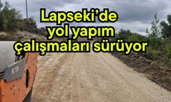 Lapseki’de yol yapım çalışmaları sürüyor