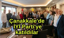 Çanakkale'de İYİ Parti'ye katıldılar