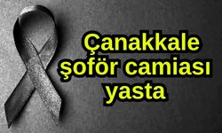 Çanakkale şoför camiası yasta