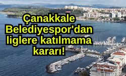 Çanakkale Belediyespor'dan liglere katılmama kararı!