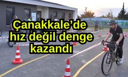 Çanakkale’de hız değil denge kazandı