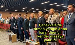 Çanakkale’de orman yangınlarına karşı dirençli kentler masaya yatırıldı