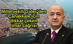 Ayhan Gider’den Çanakkale için dikkat çeken imar çağrısı (Video)