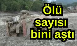 Ölü sayısı bini aştı