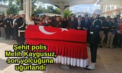 Şehit polis Melih Kaygusuz, son yolcuğuna uğurlandı