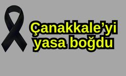 Çanakkale yasa boğdu