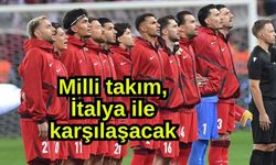 Milli takım, İtalya ile karşılaşacak
