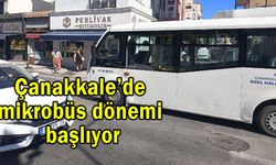 Çanakkale toplu taşımada mikrobüs dönemi!