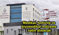 Medikal, temizlik ve biyomedikal malzeme satın alınacak
