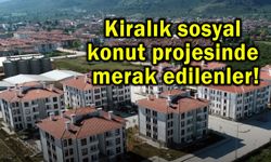 Kiralık sosyal konut projesinde merak edilenler!