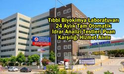 İdrar analizi testi hizmeti alınacak