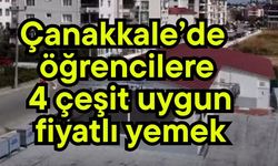 Çanakkale’de öğrencilere 4 çeşit uygun fiyatlı yemek