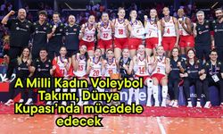 A Milli Kadın Voleybol Takımı, Dünya Kupası’nda mücadele edecek