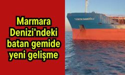 Marmara Denizi'ndeki batan gemide yeni gelişme