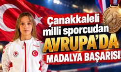 Çanakkaleli milli sporcudan Avrupa’da madalya başarısı!