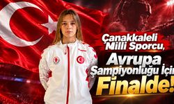Çanakkaleli Milli Sporcu Finalde! Hedef Avrupa Şampiyonluğu