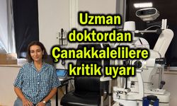 Uzman doktordan Çanakkalelilere kritik uyarı!