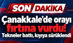 Çanakkale’de fırtına vurdu! Tekneler zarar gördü (Video)