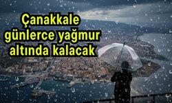 Çanakkale günlerce yağmur altında kalacak