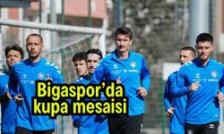 Bigaspor'da kupa mesaisi