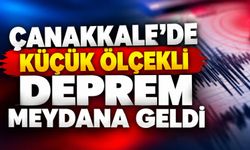 Çanakkale'de Küçük Ölçekli Deprem Meydana Geldi