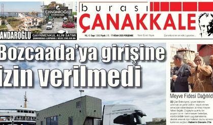 Burası Çanakkale Gazetesi 17 Nisan Perşembe