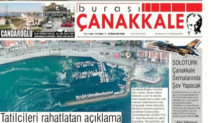 Burası Çanakkale Gazetesi 18 Nisan Cuma