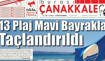 Burası Çanakkale Gazetesi 22 Mayıs Perşembe