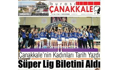 Burası Çanakkale Gazetesi 15 Mayıs Perşembe