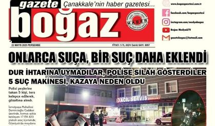 Çanakkale Boğaz Gazetesi 22 Mayıs Perşembe