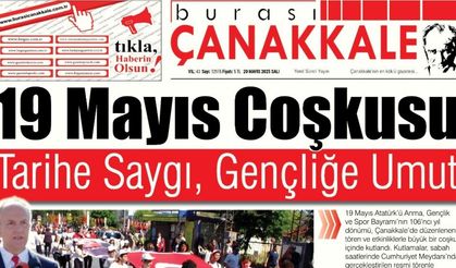 Burası Çanakkale Gazetesi 20 Mayıs Salı