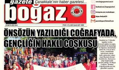 Çanakkale Boğaz Gazetesi 20 Mayıs Salı