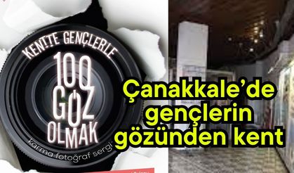 Çanakkale’de gençlerin gözünden kent