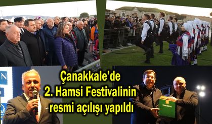 Çanakkale’de 2. Hamsi Festivalinin resmi açılışı yapıldı